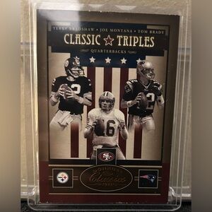 2005 Donruss Classics Classic Triples- Terry Bradshaw, Joe Montana, Tom Brady